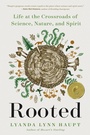 Cover: Rooted - Little, Brown and Company