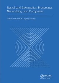 Enlarge image Cover: Signal and Information Processing, Networking and Computers - CRC Press