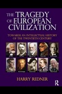 Cover: The Tragedy of European Civilization - Routledge