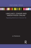 Cover: Language, Gender and Parenthood Online - Routledge