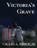 Cover: Victoria's Grave (Calthoria Chronicles, #3) - Calthoria Chronicles