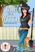 Cover: Tail Of A Witch: Magic and Mayhem Universe (Kracken's Hole, #2) - Kracken's Hole