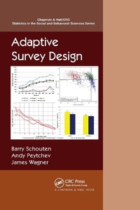 Enlarge image Cover: Adaptive Survey Design - Chapman & Hall/CRC