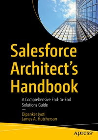 Abbildung von: Salesforce Architect's Handbook - Apress