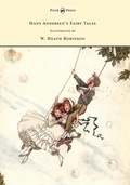 Cover: Hans Andersen's Fairy Tales - Illustrated by W. Heath Robinson - Read Books Ltd.