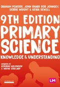 Cover: Primary Science: Knowledge and Understanding - Learning Matters Ltd