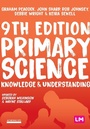 Cover: Primary Science: Knowledge and Understanding - Learning Matters Ltd