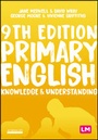 Cover: Primary English: Knowledge and Understanding - Learning Matters Ltd