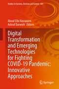 Cover: Digital Transformation and Emerging Technologies for Fighting COVID-19 Pandemic: Innovative Approaches - Springer