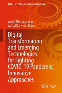 Abbildung von: Digital Transformation and Emerging Technologies for Fighting COVID-19 Pandemic: Innovative Approaches - Springer