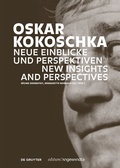 Cover: Oskar Kokoschka: Neue Einblicke und Perspektiven / New Insights and Perspectives - De Gruyter