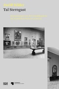 Cover: Tal Sterngast. Zw&ouml;lf Bilder - Hatje Cantz Verlag