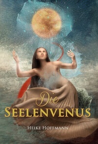 Enlarge image Cover: Die Seelenvenus - BoD - Books on Demand