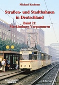Cover: Strassen- und Stadtbahnen in Deutschland / Stra&szlig;en- und Stadtbahnen in Deutschland - EK-Verlag ein Imprint von EK-Medien GmbH