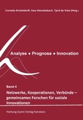 Cover: Netzwerke, Kooperationen, Verb&uuml;nde - gemeinsames Forschen f&uuml;r soziale Innovationen - Hartung-Gorre