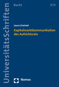 Abbildung von: Kapitalmarktkommunikation des Aufsichtsrats - Nomos