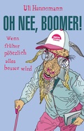 Cover: Oh nee, Boomer! - SATYR Verlag
