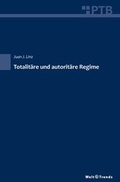 Cover: Totalit&auml;re und autorit&auml;re Regime - WeltTrends