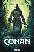 Cover: Conan der Cimmerier: Jenseits des schwarzen Flusses - Splitter-Verlag