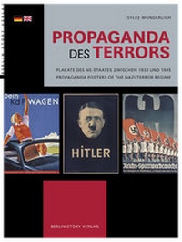 Enlarge image Cover: Propaganda des Terrors - Berlin Story Verlag GmbH