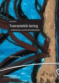 Cover: Tv&aelig;r&aelig;stetisk l&aelig;ring - Aarhus University Press