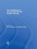 Cover: The Handbook of Community Mental Health Nursing - Routledge