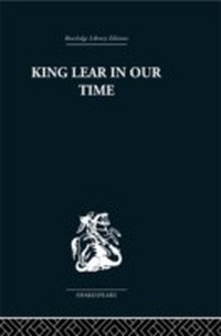 Enlarge image Cover: King Lear in our Time - Routledge