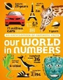 Cover: Our World in Numbers - DK Children