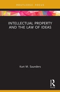 Bild: Intellectual Property and the Law of Ideas - Routledge
