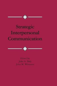 Enlarge image Cover: Strategic Interpersonal Communication - Routledge