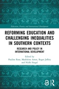 Cover: Reforming Education and Challenging Inequalities in Southern Contexts - Routledge