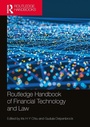 Cover: Routledge Handbook of Financial Technology and Law - Routledge