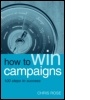 Cover: How to Win Campaigns - Earthscan Ltd