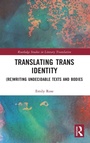 Cover: Translating Trans Identity - Routledge