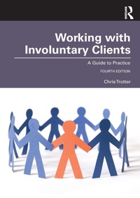 Enlarge image Cover: Working with Involuntary Clients - Routledge