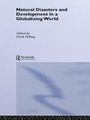Cover: Natural Disaster and Development in a Globalizing World - Routledge