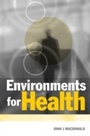 Cover: Environments for Health - Routledge