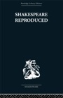 Cover: Shakespeare Reproduced - Routledge
