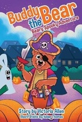 Cover: Buddy the Bear - Beary Spooky Adventure - Marshlands Group LLC