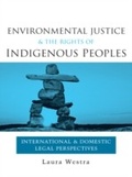 Abbildung von: Environmental Justice and the Rights of Indigenous Peoples - Routledge