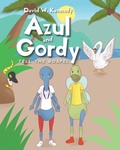 Cover: Azul and Gordy Tell The Gospel - Christian Faith