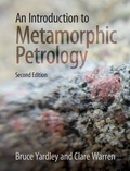 Cover: An Introduction to Metamorphic Petrology - Cambridge University Press