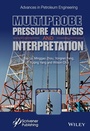 Cover: Multiprobe Pressure Analysis and Interpretation - Wiley-Scrivener