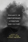 Cover: Precarity in Contemporary Literature and Culture - Bloomsbury Academic