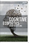 Cover: Cognitive Ecopoetics - Bloomsbury Academic
