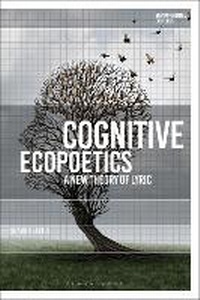Enlarge image Cover: Cognitive Ecopoetics - Bloomsbury Academic