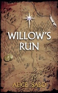 Cover: Willow's Run - Alice Sabo