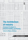 Cover: The Architecture of Industry - Routledge