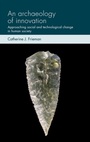 Cover: An Archaeology of Innovation - Manchester University Press