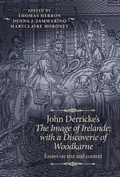 Cover: John Derricke's the Image of Irelande: with a Discoverie of Woodkarne - Manchester University Press